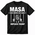 MASA Graphic Tee – Make America Safe Again – IMPEACH TRUMP